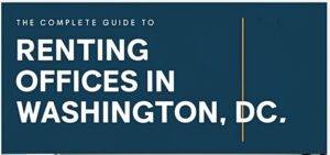Guide to renting offices in Washington DC - link to guide
